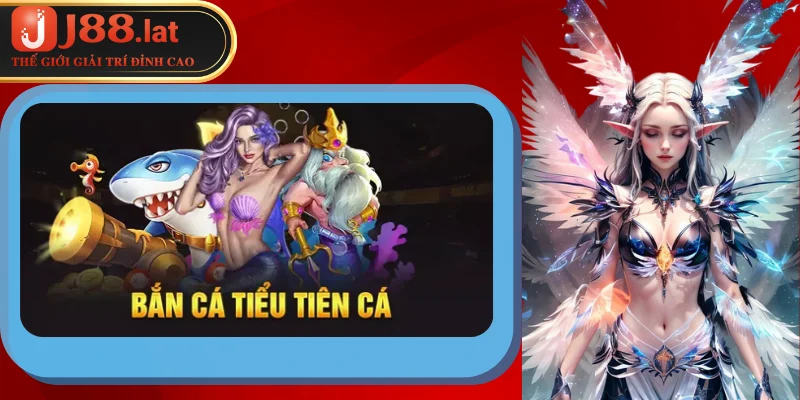 Những ưu điểm thu hút game thủ của bắn cá Tiểu Tiên